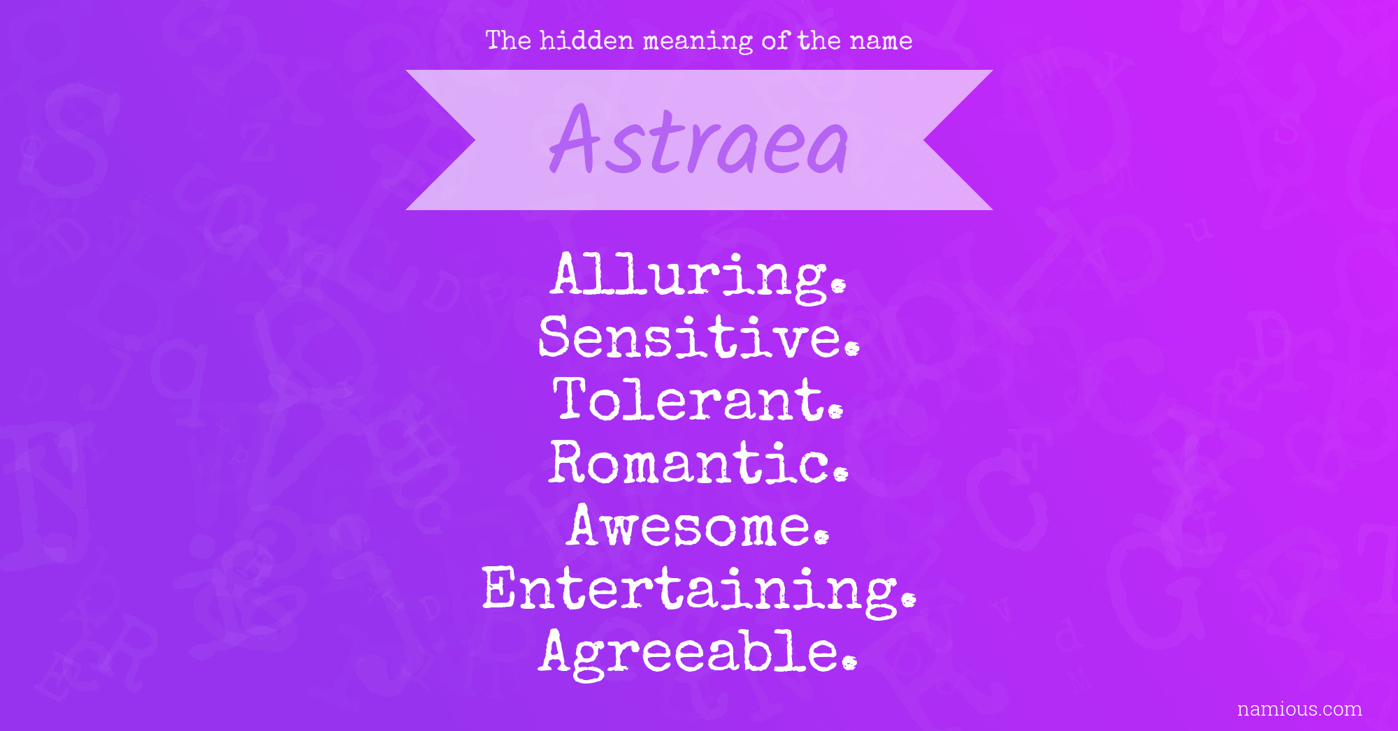 The hidden meaning of the name Astraea