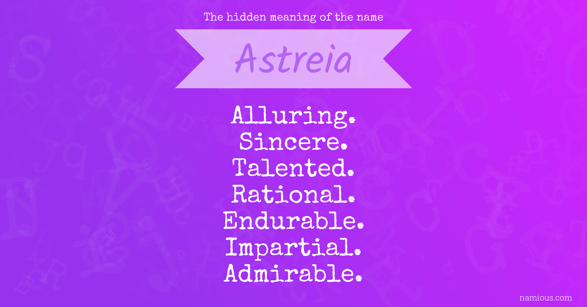 The hidden meaning of the name Astreia