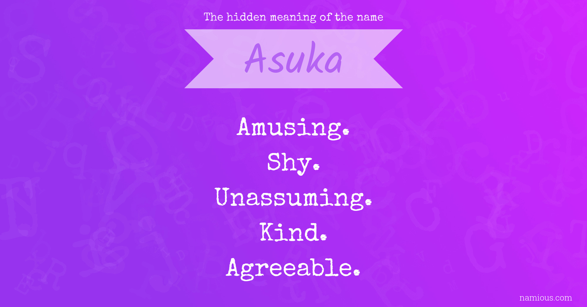 The hidden meaning of the name Asuka