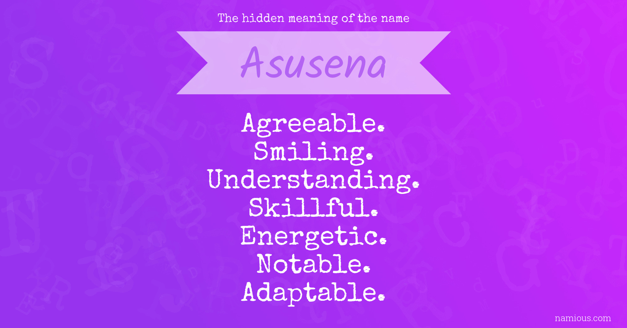 The hidden meaning of the name Asusena