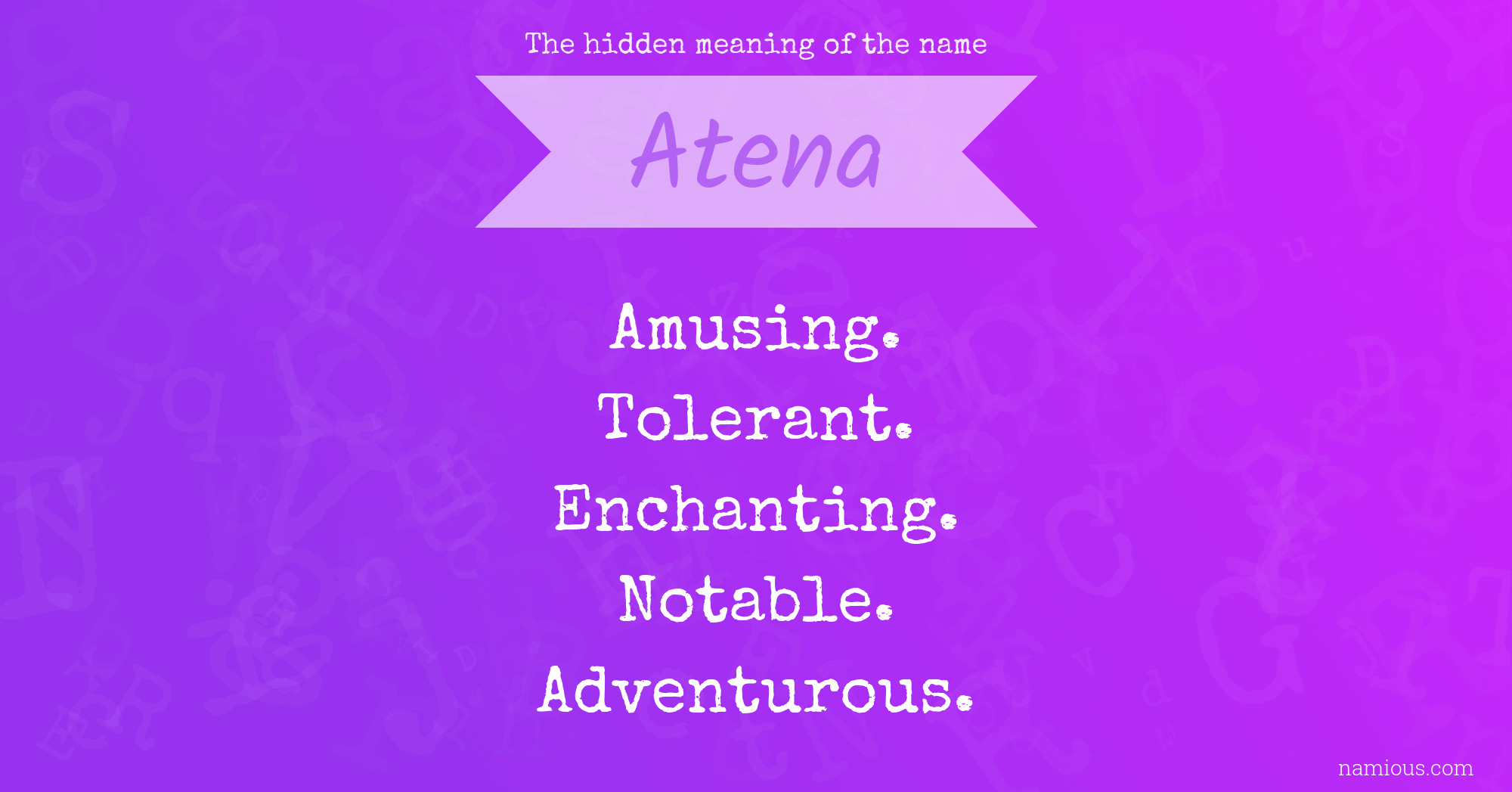 The hidden meaning of the name Atena