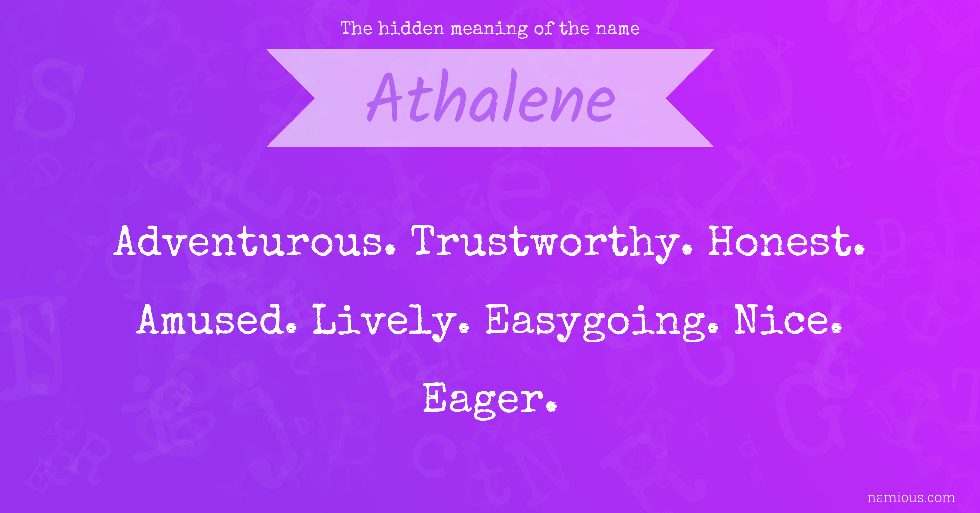 The hidden meaning of the name Athalene