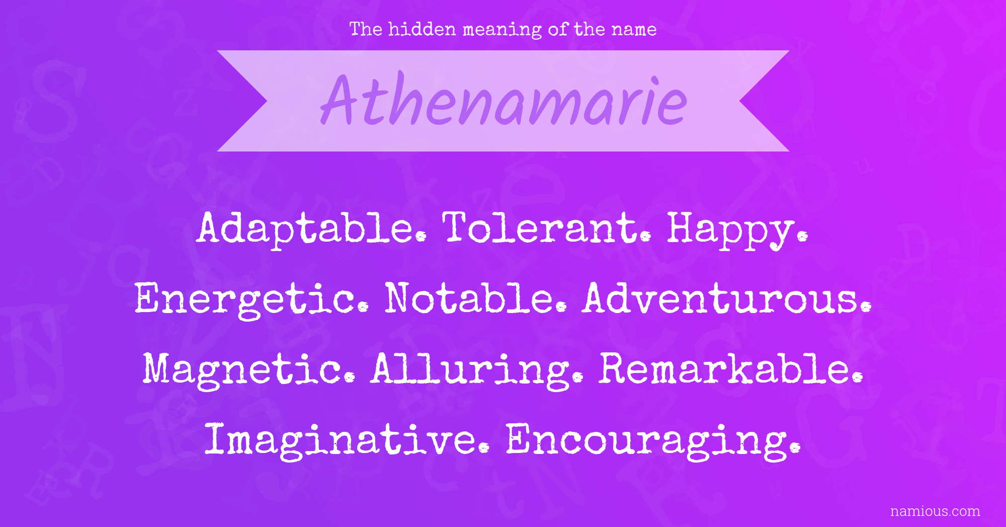 The hidden meaning of the name Athenamarie