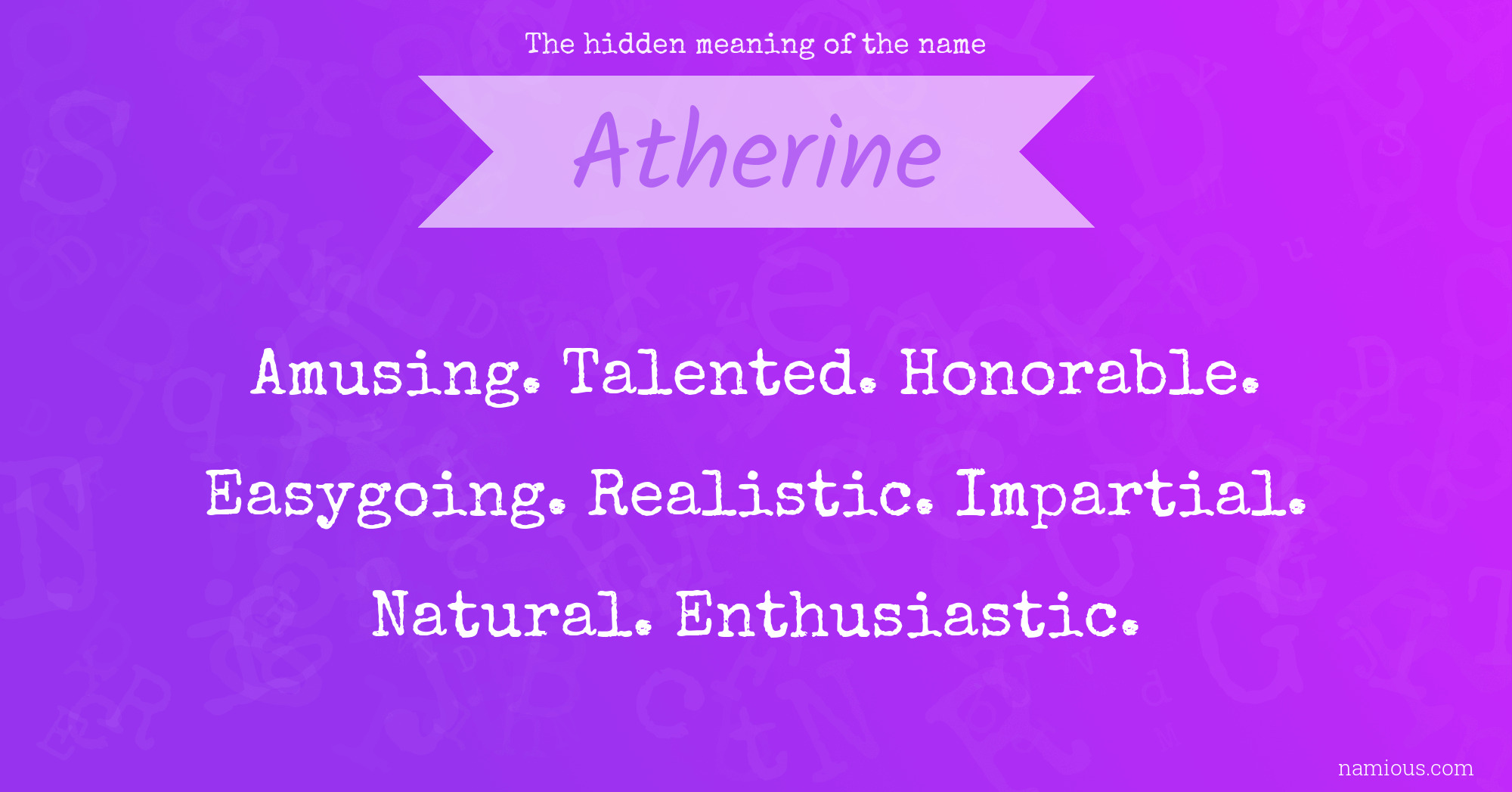 The hidden meaning of the name Atherine