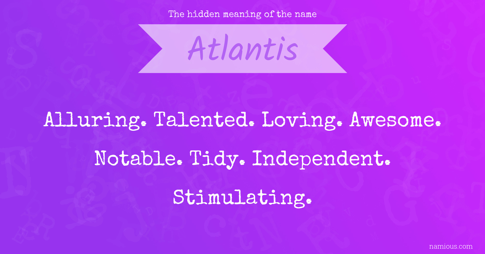 The hidden meaning of the name Atlantis