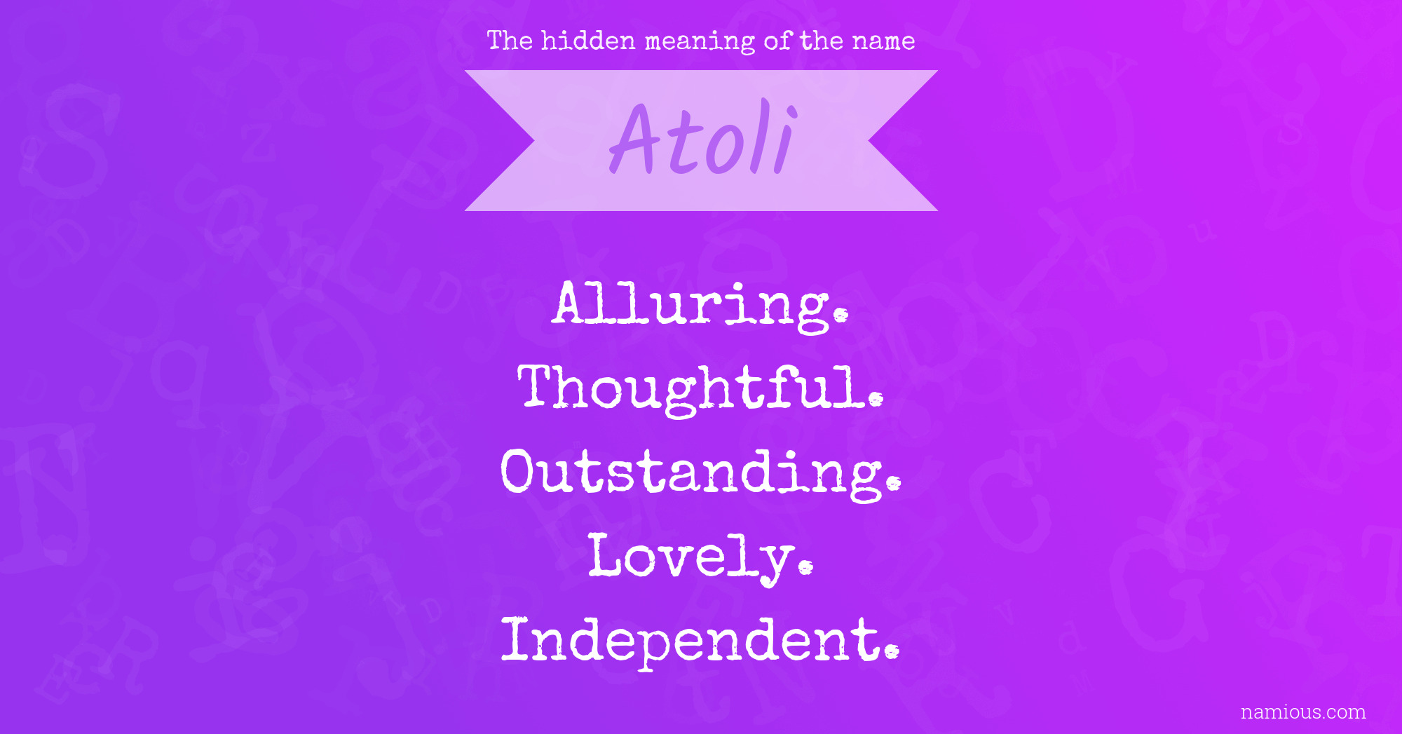 The hidden meaning of the name Atoli