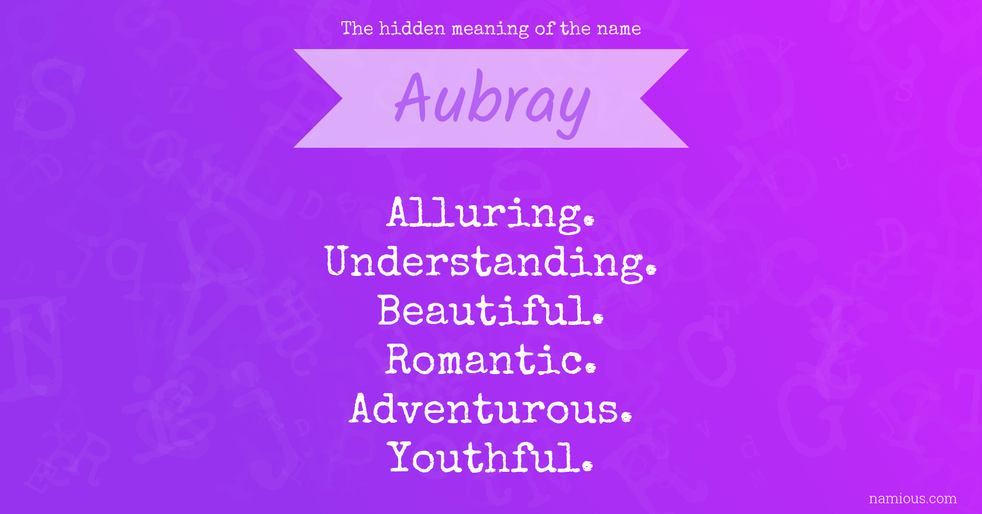 The hidden meaning of the name Aubray