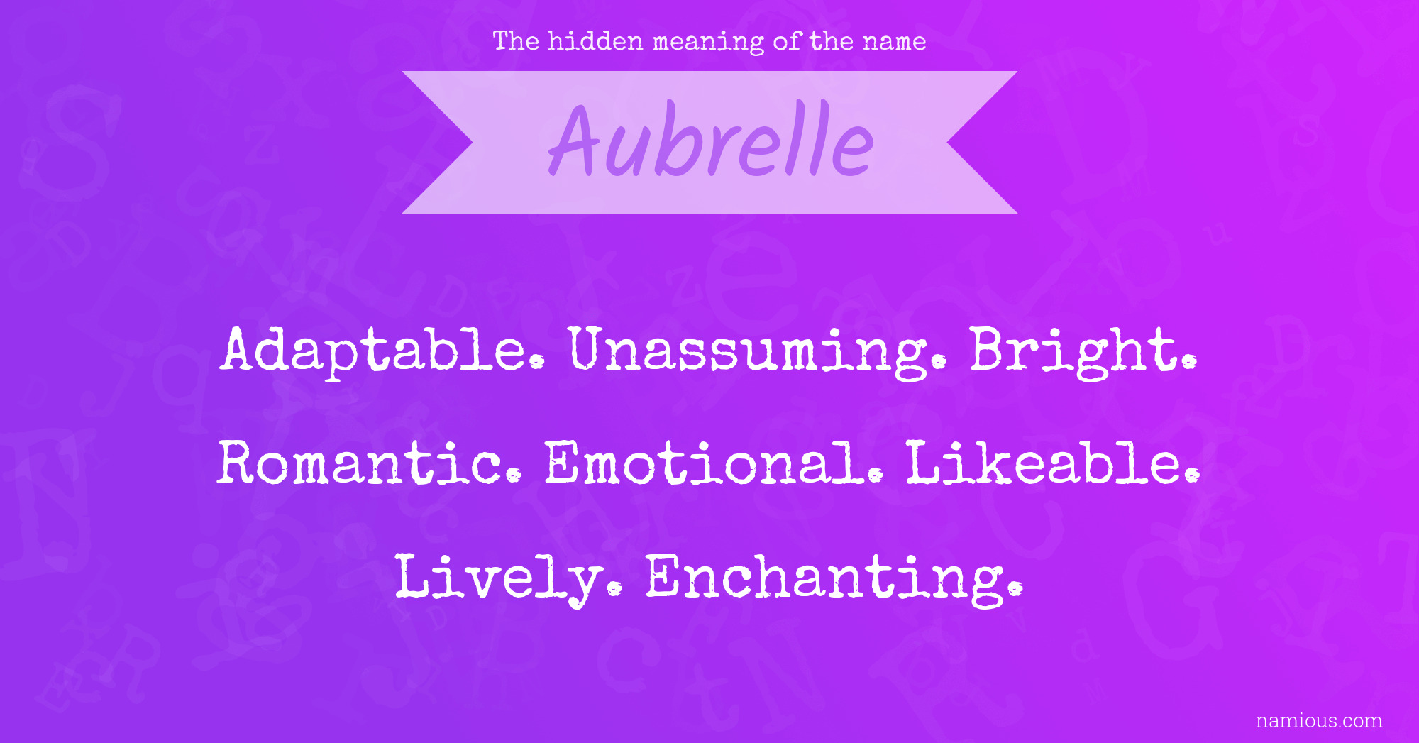 The hidden meaning of the name Aubrelle