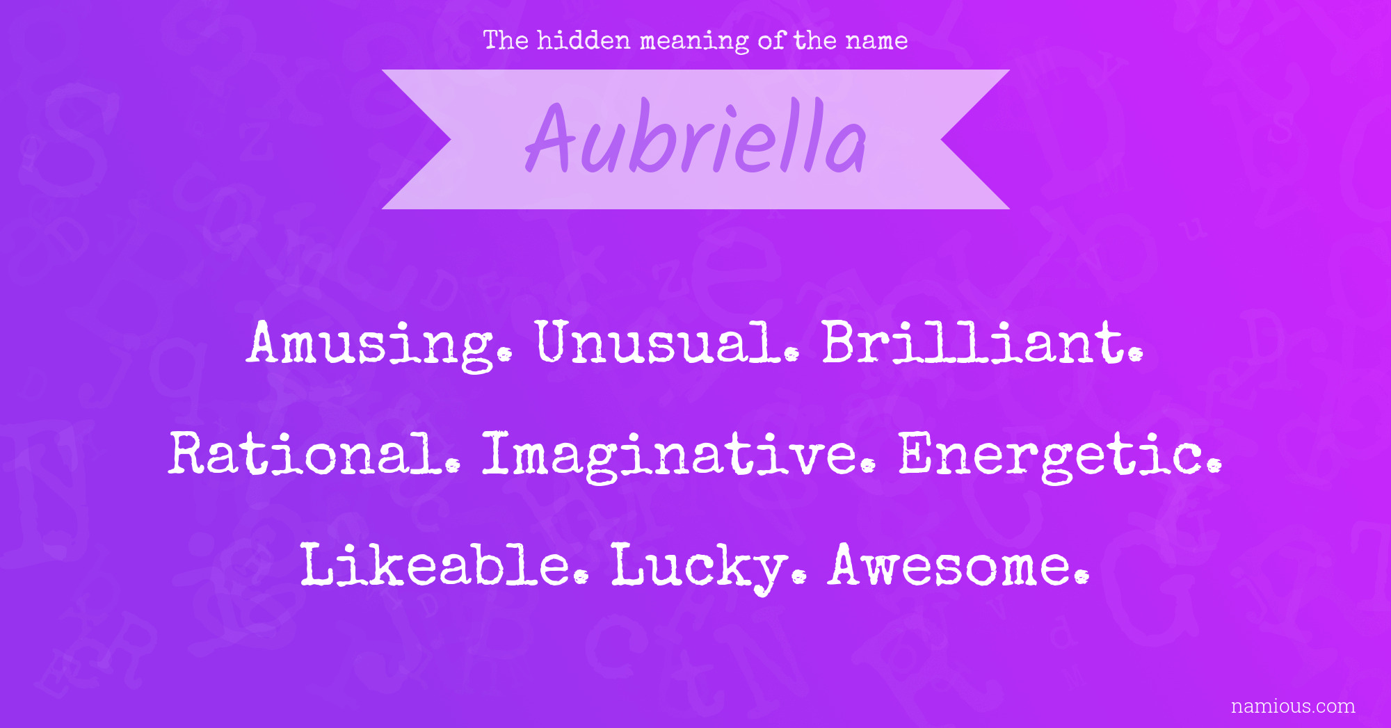 The hidden meaning of the name Aubriella