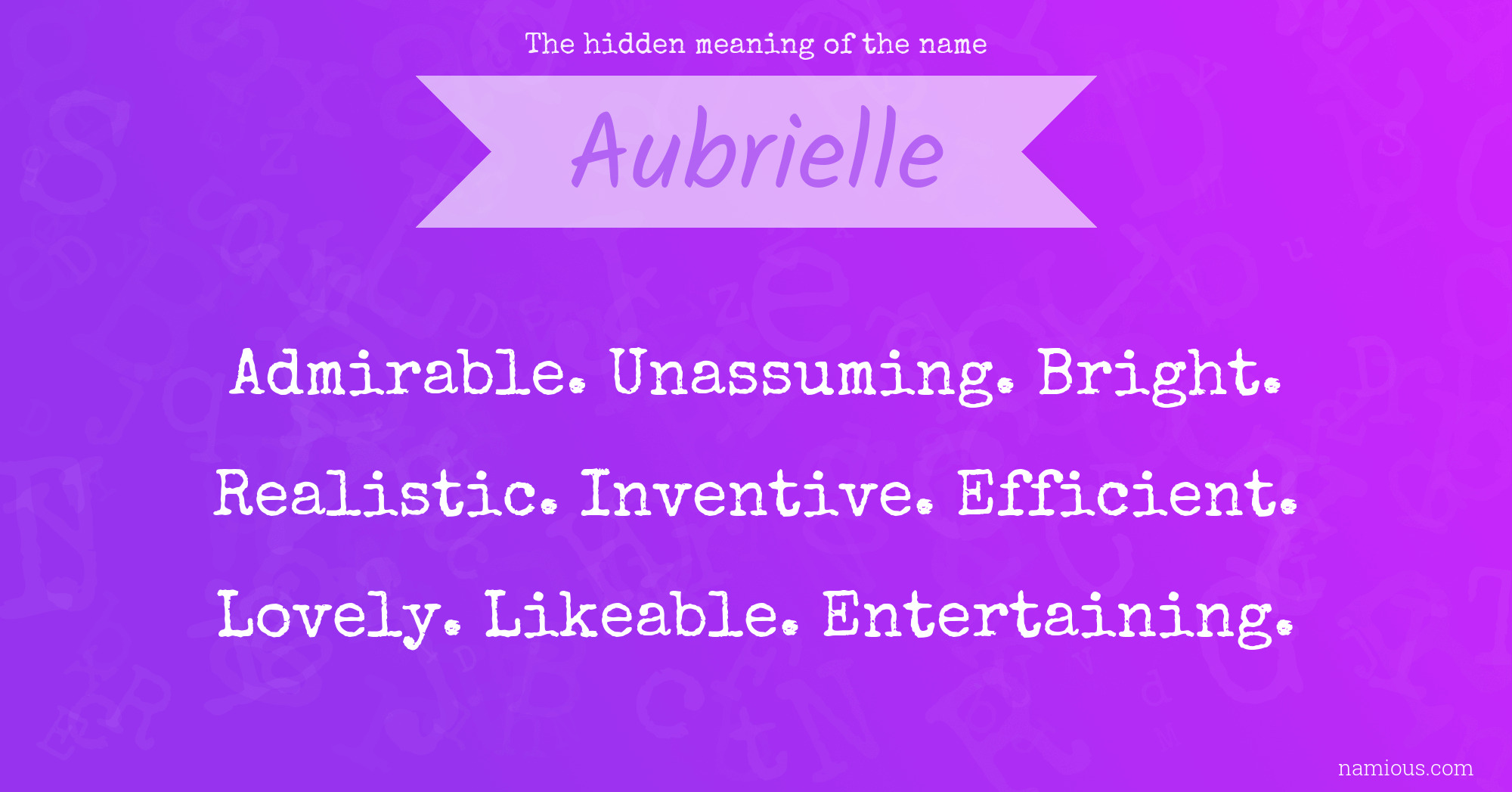 The hidden meaning of the name Aubrielle