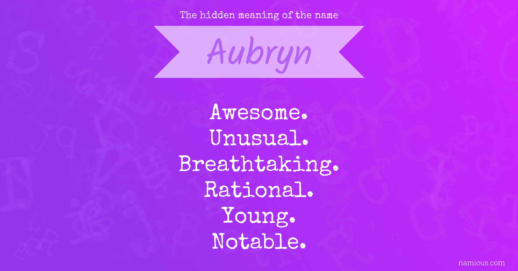 The hidden meaning of the name Aubryn