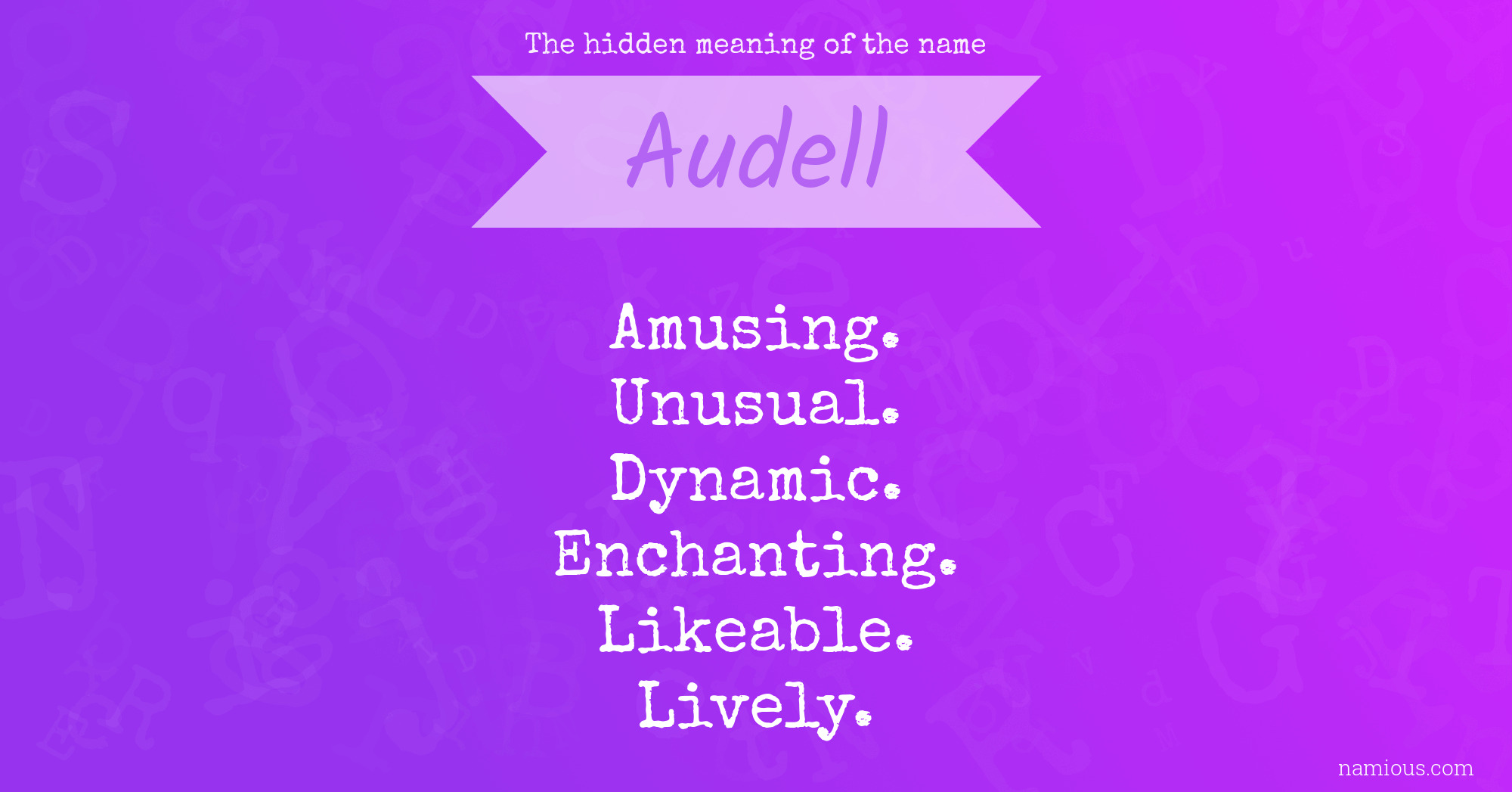 The hidden meaning of the name Audell