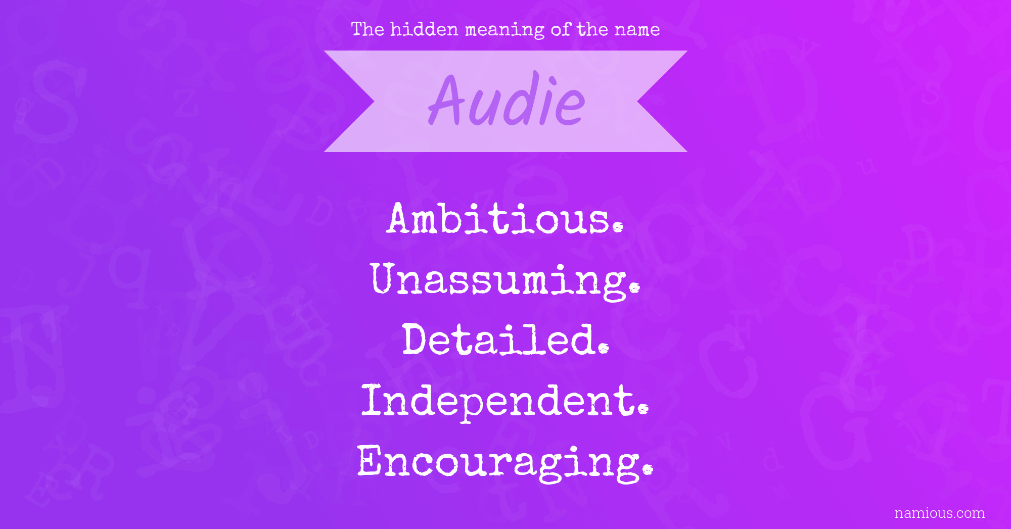 The hidden meaning of the name Audie