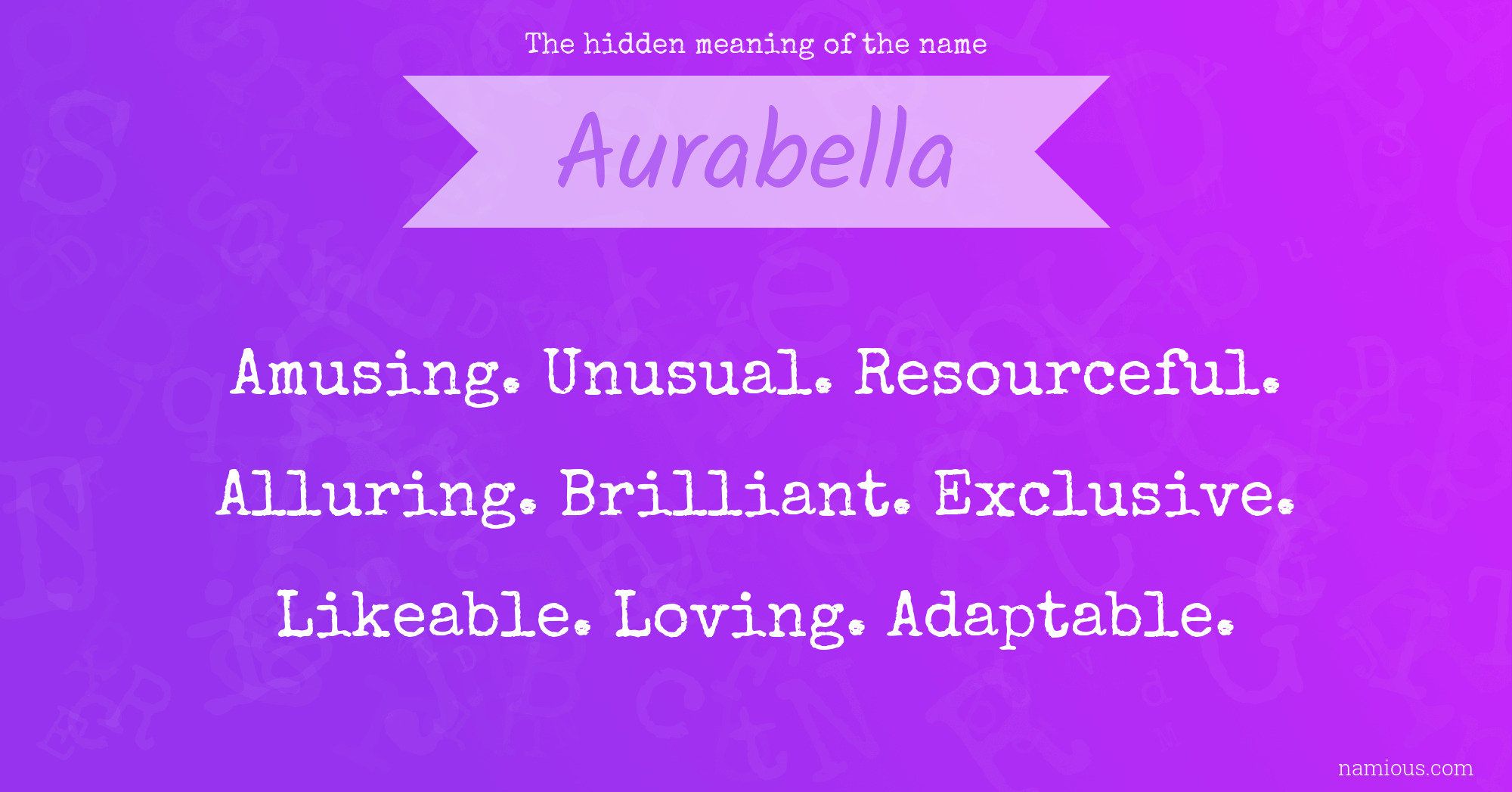 The hidden meaning of the name Aurabella