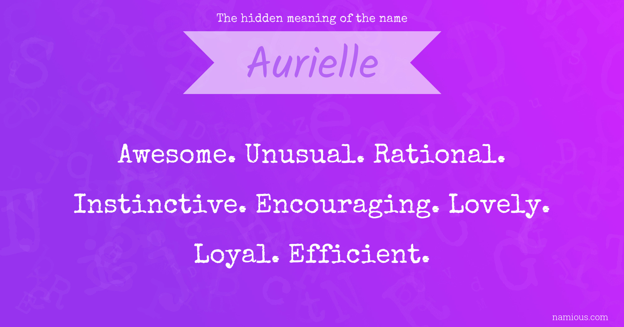 The hidden meaning of the name Aurielle