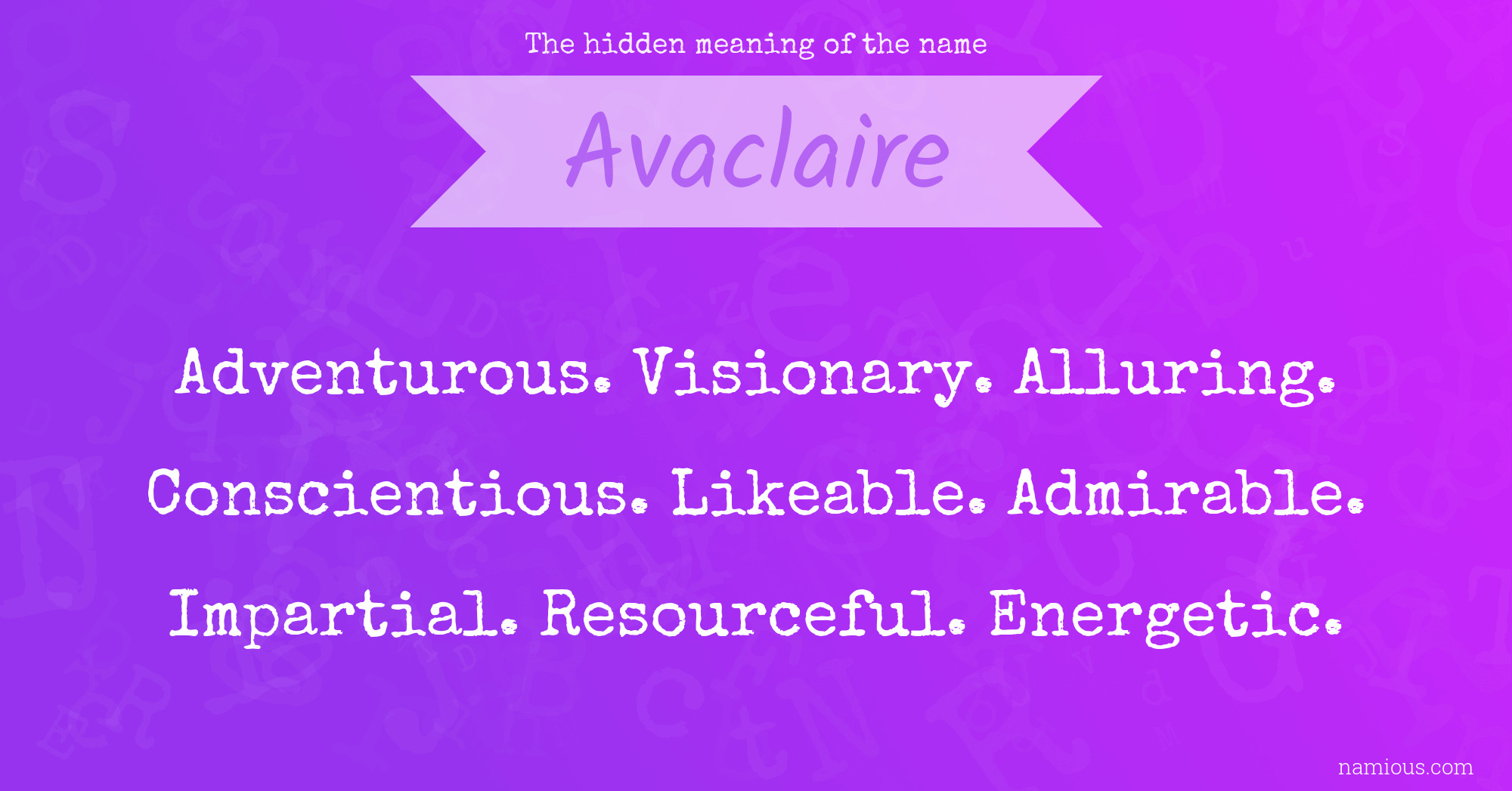 The hidden meaning of the name Avaclaire