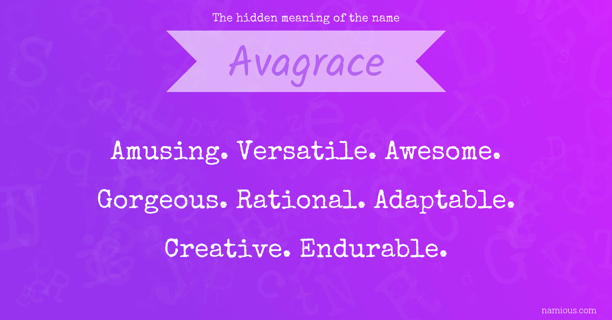 The hidden meaning of the name Avagrace