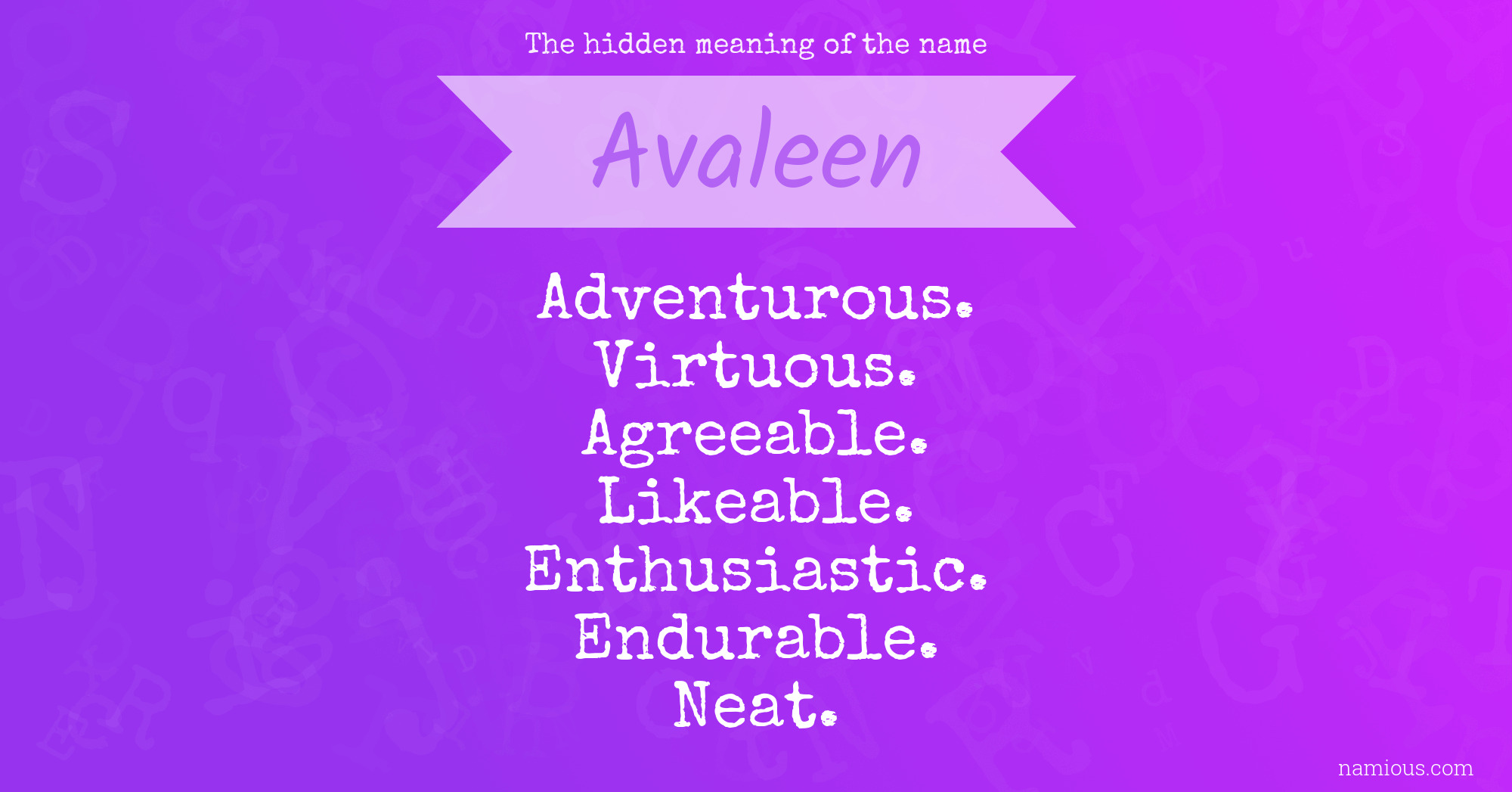 The hidden meaning of the name Avaleen