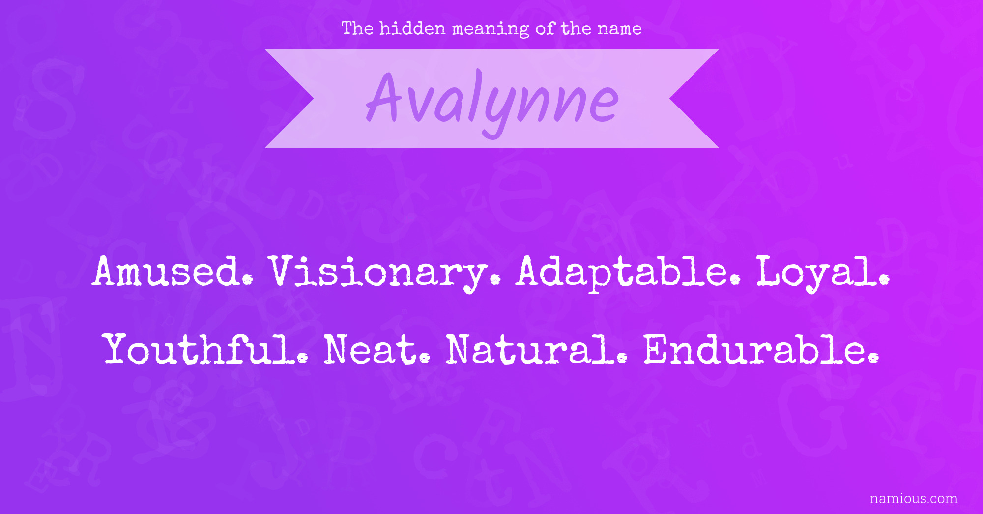 The hidden meaning of the name Avalynne