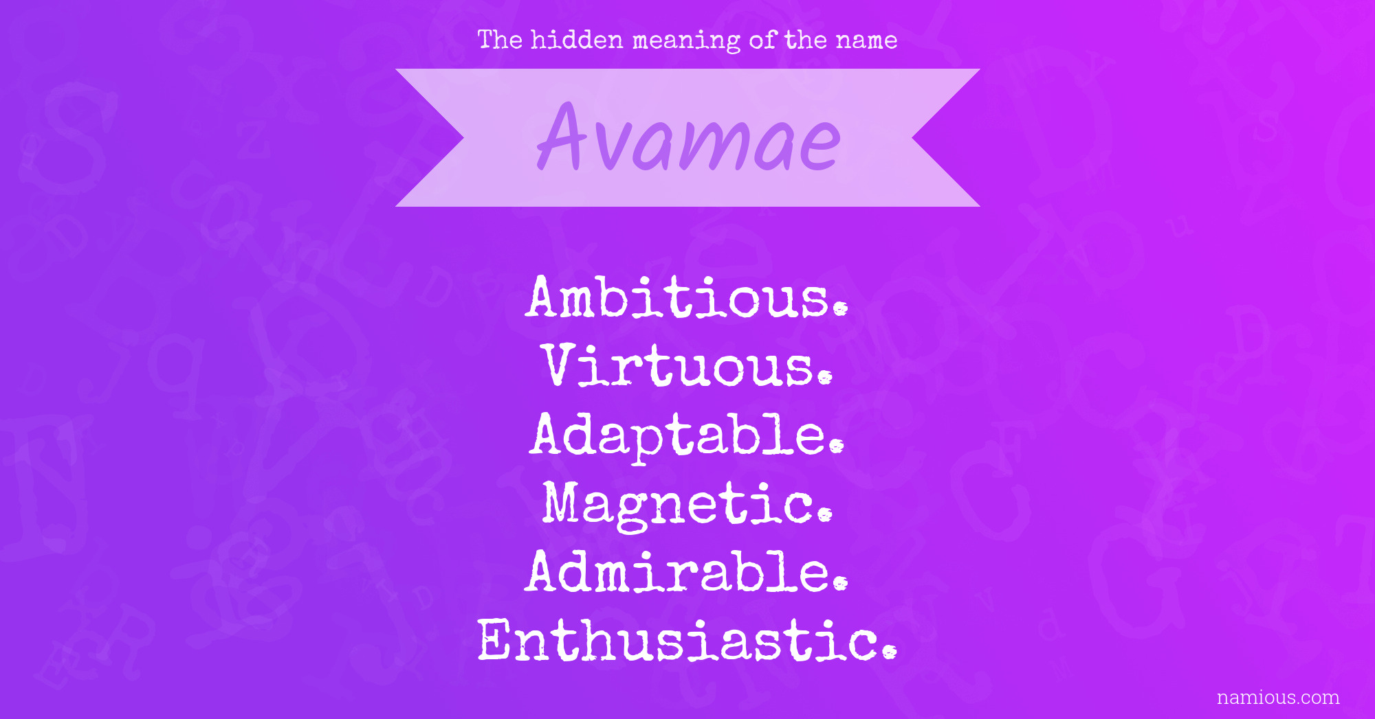 The hidden meaning of the name Avamae