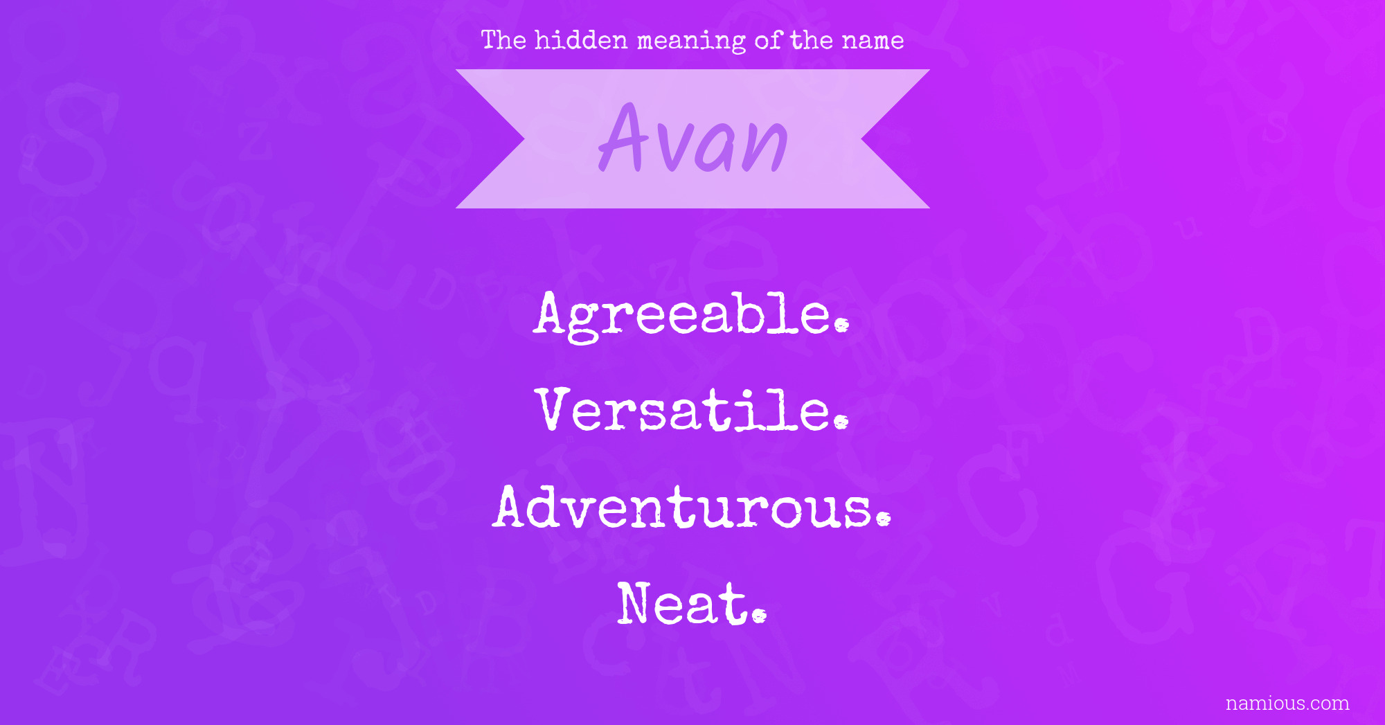 The hidden meaning of the name Avan