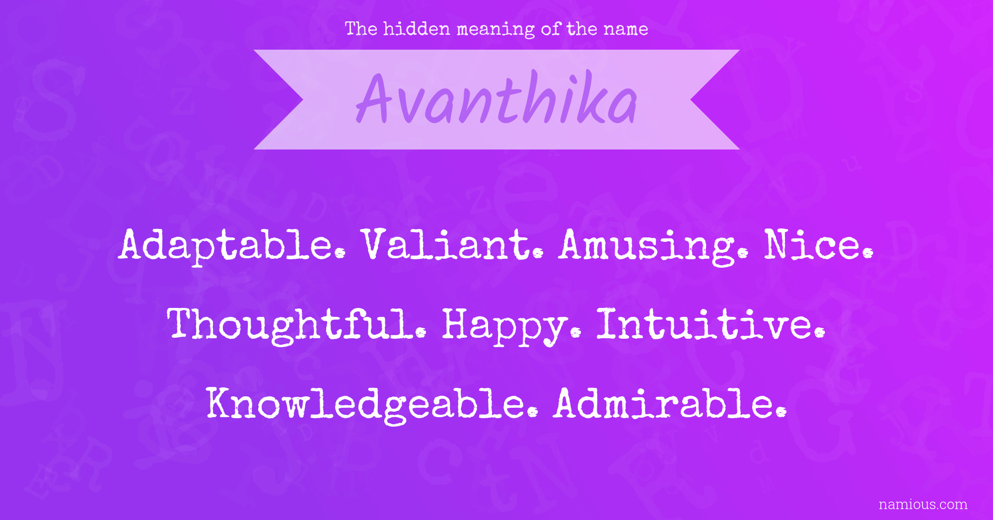 The hidden meaning of the name Avanthika