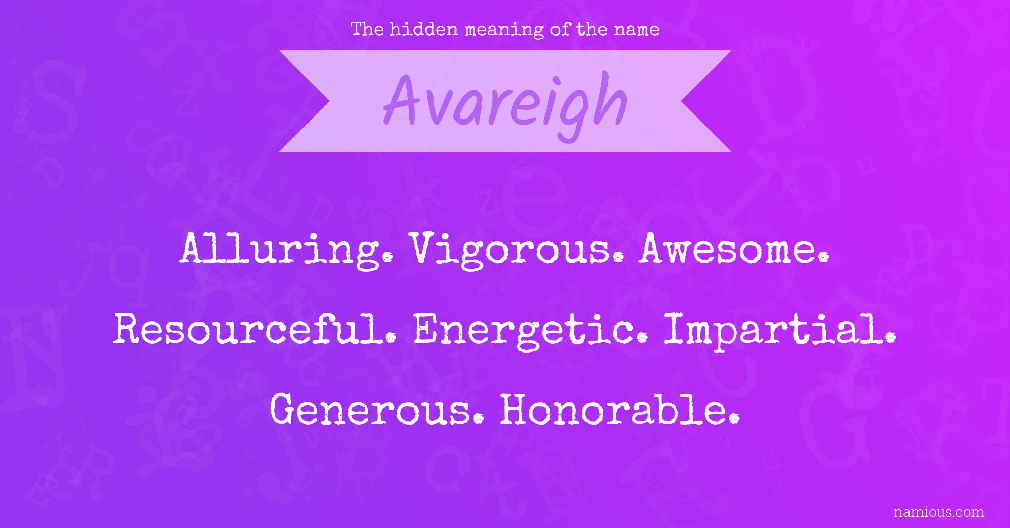 The hidden meaning of the name Avareigh