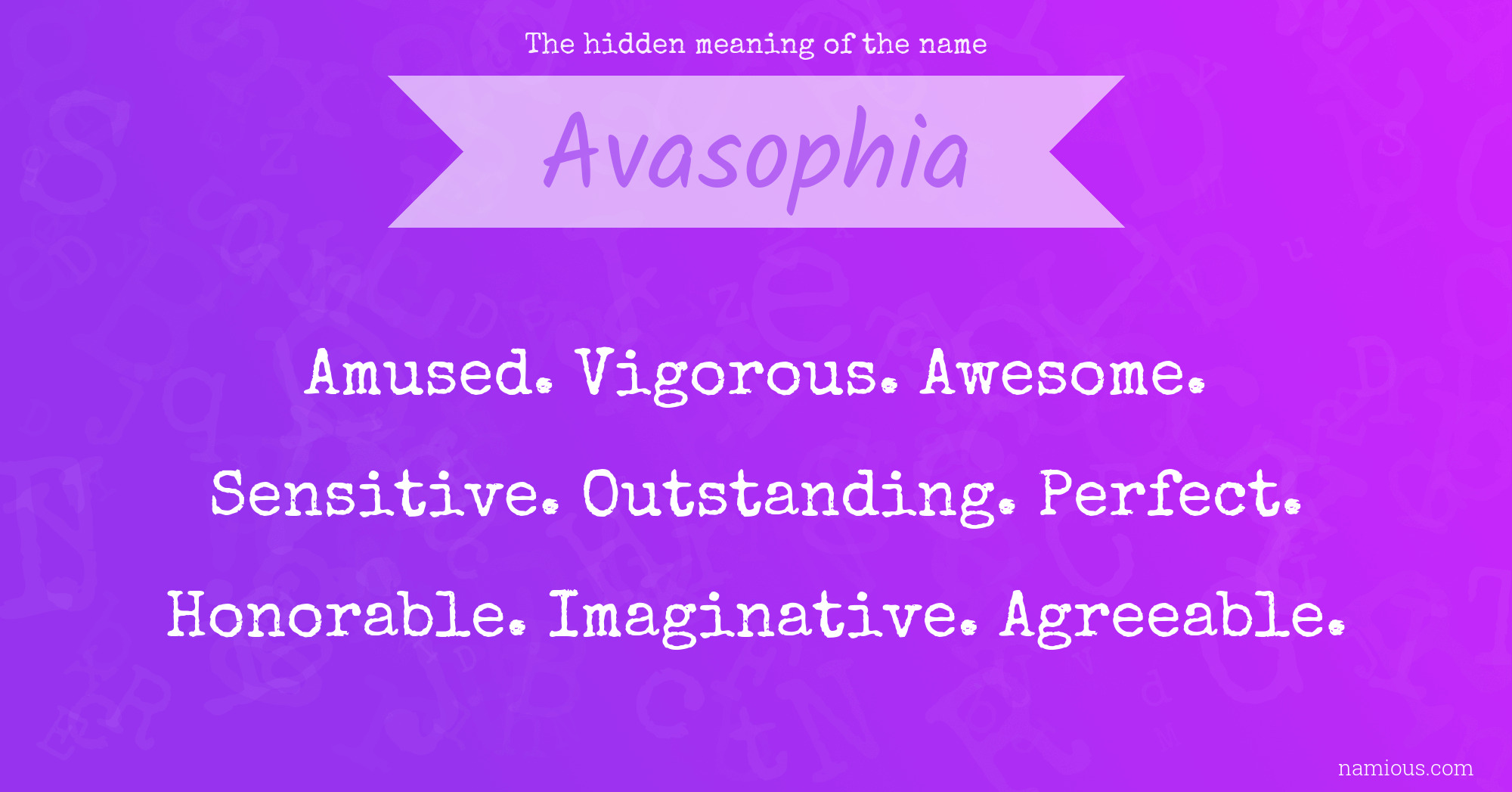 The hidden meaning of the name Avasophia