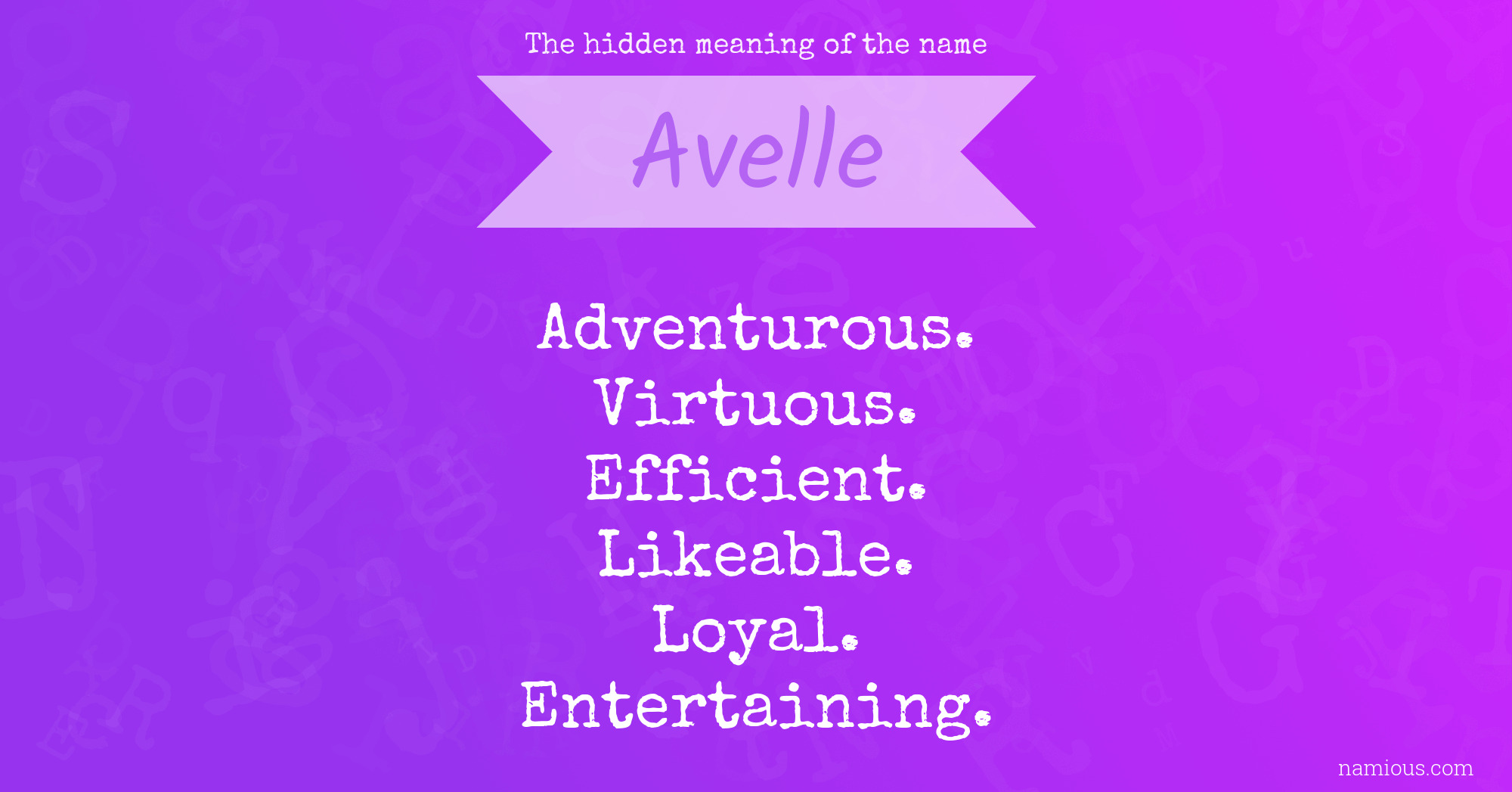 The hidden meaning of the name Avelle