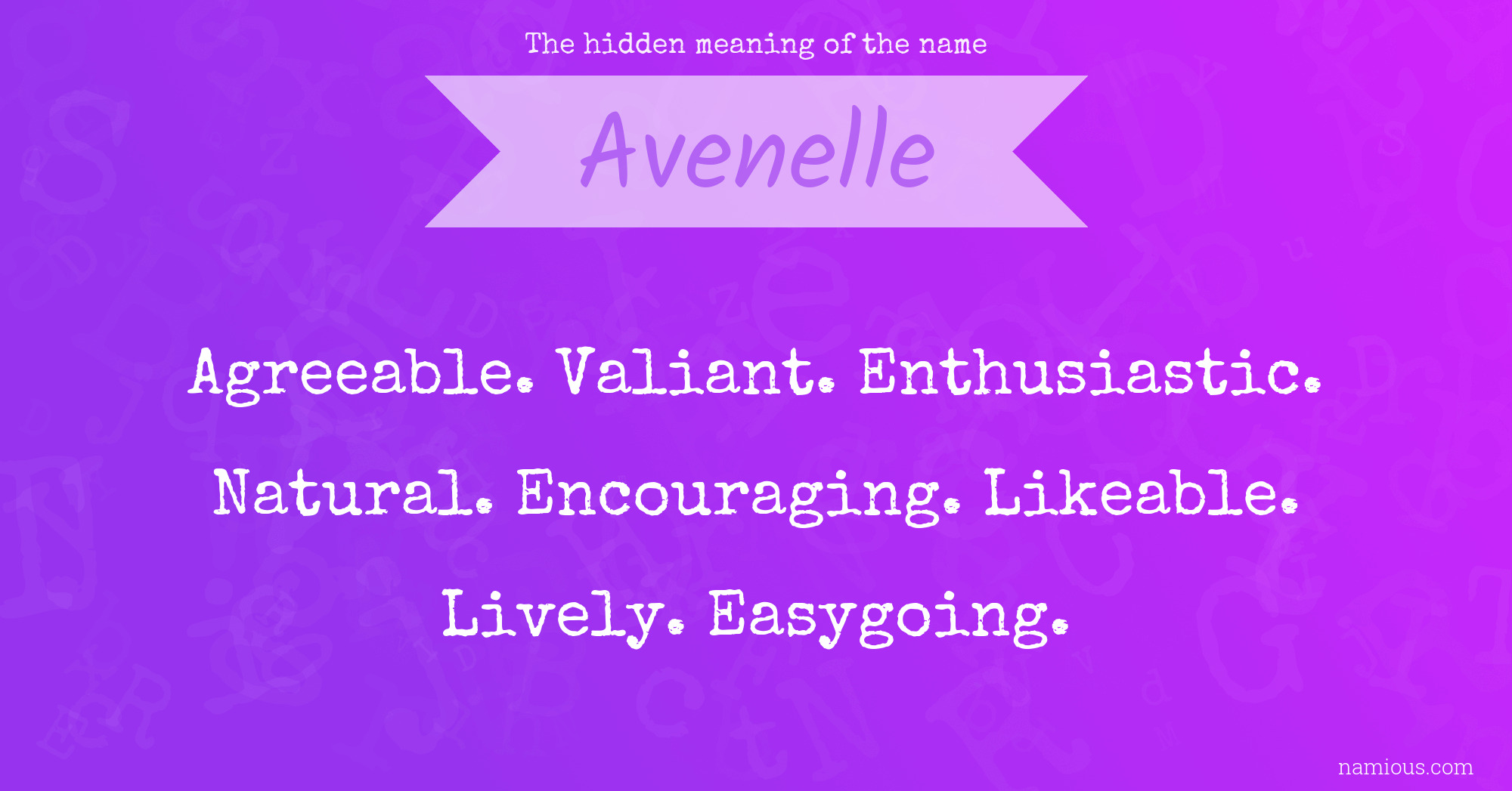 The hidden meaning of the name Avenelle