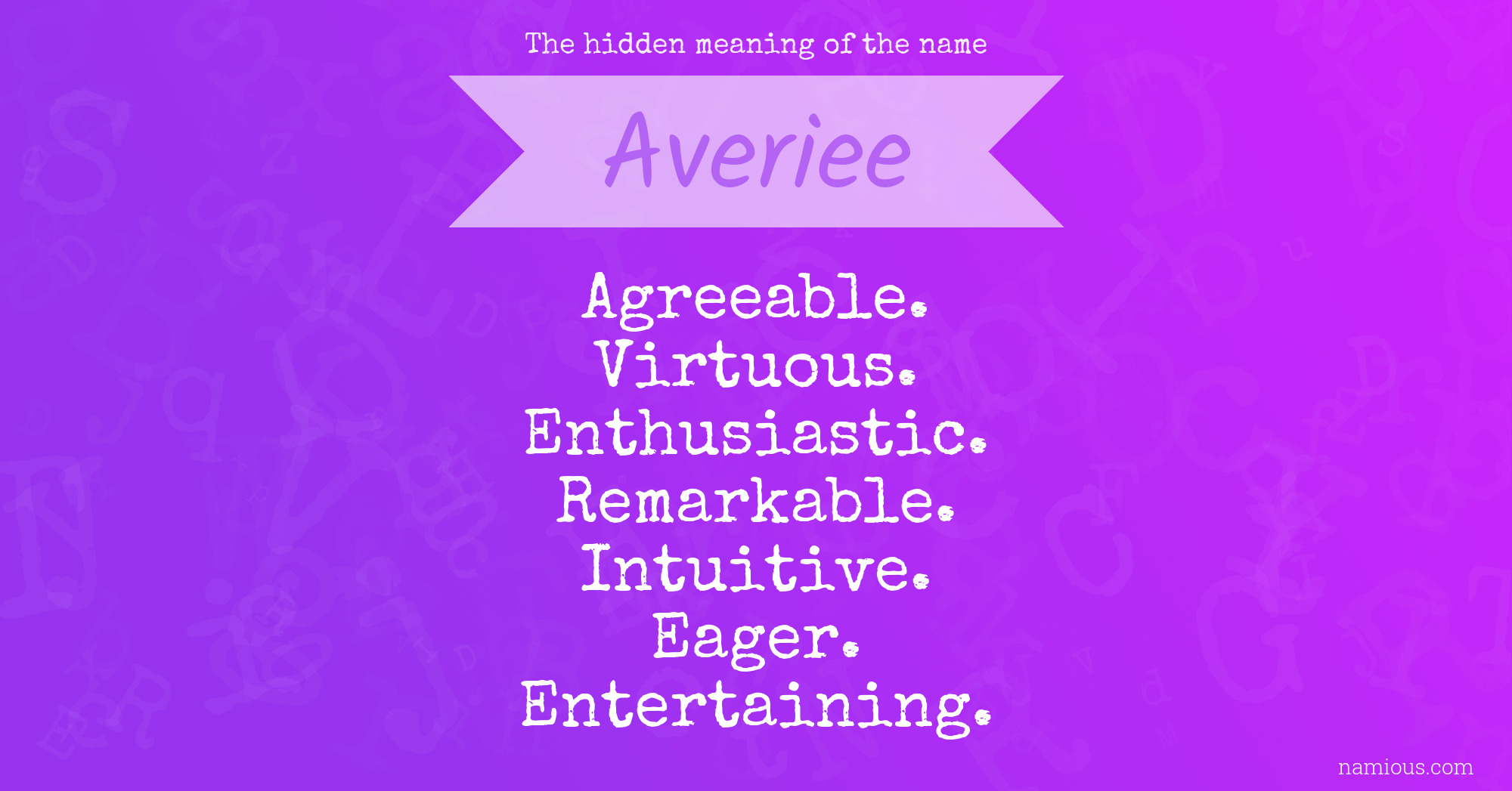 The hidden meaning of the name Averiee