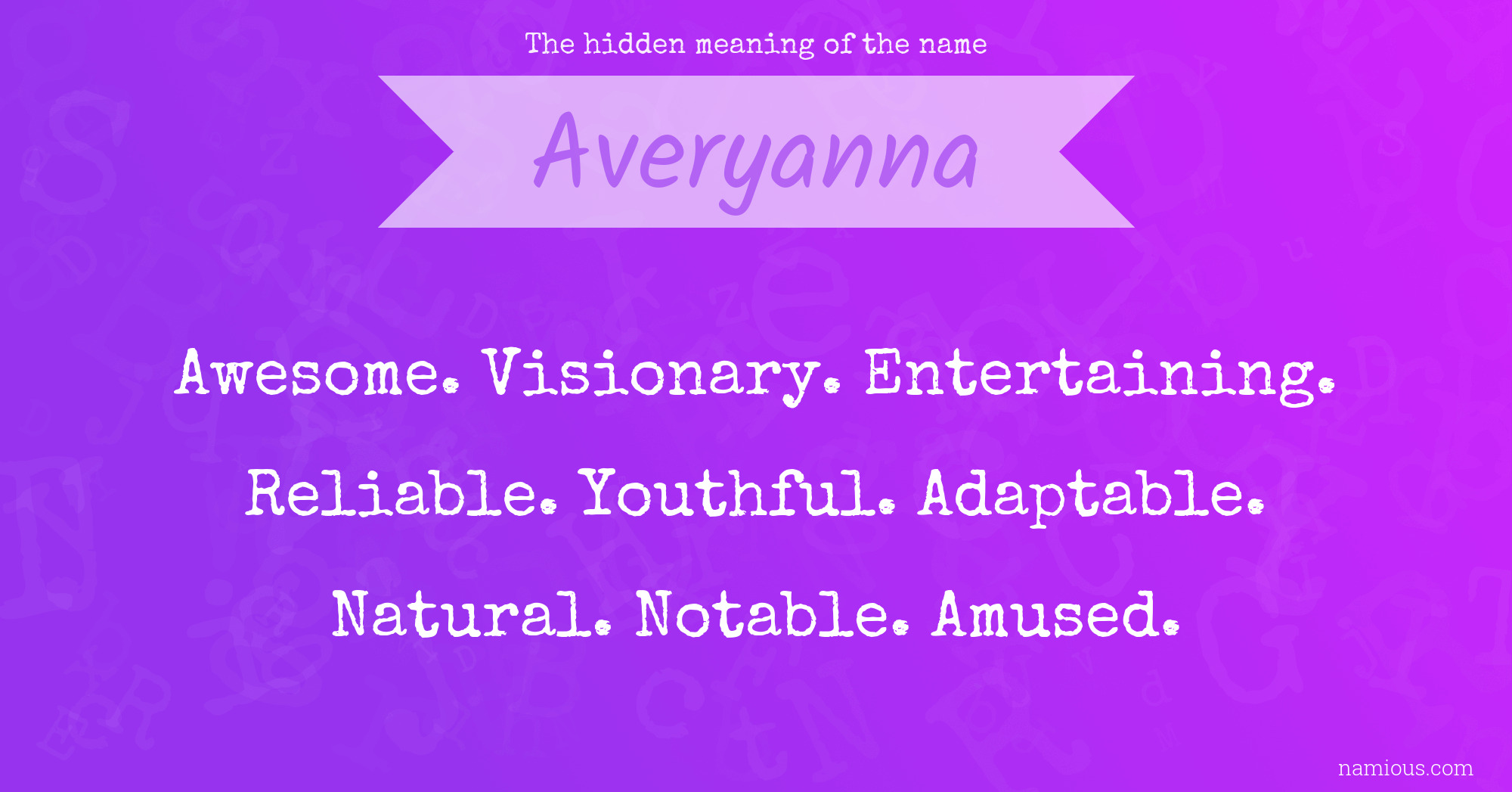 The hidden meaning of the name Averyanna