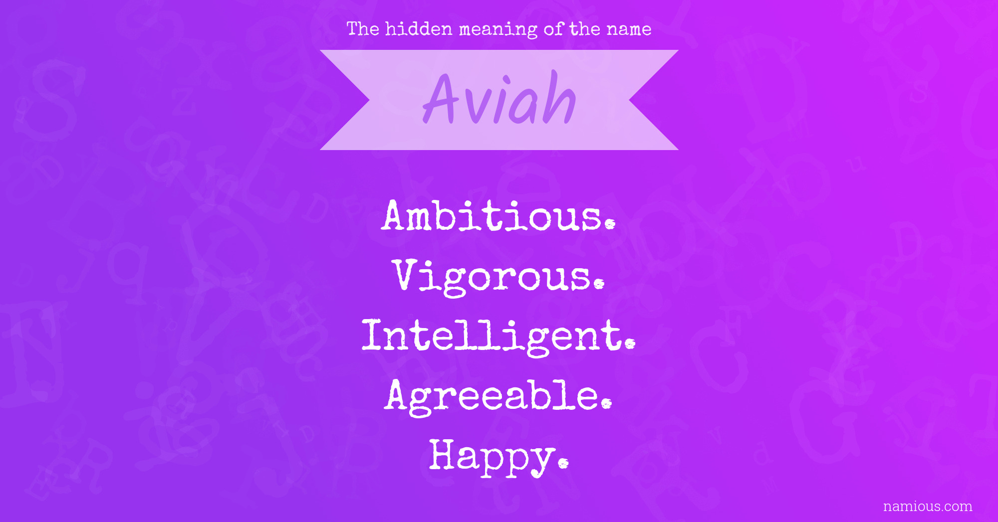 The hidden meaning of the name Aviah