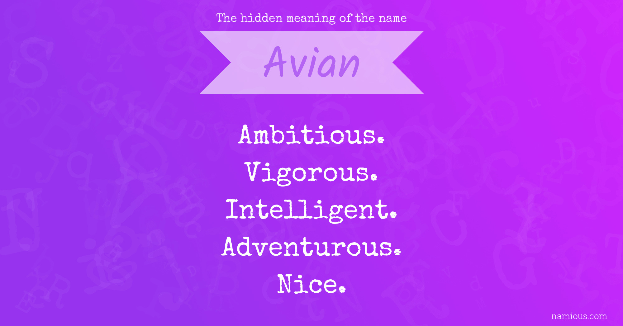 The hidden meaning of the name Avian