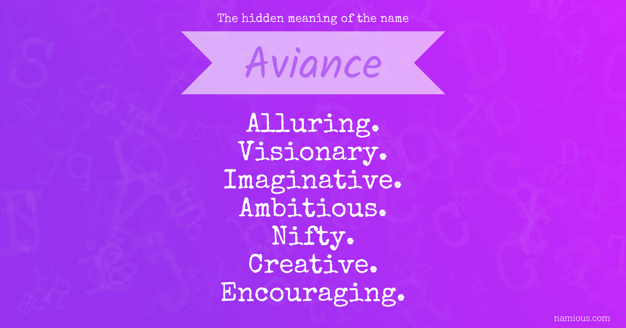 The hidden meaning of the name Aviance