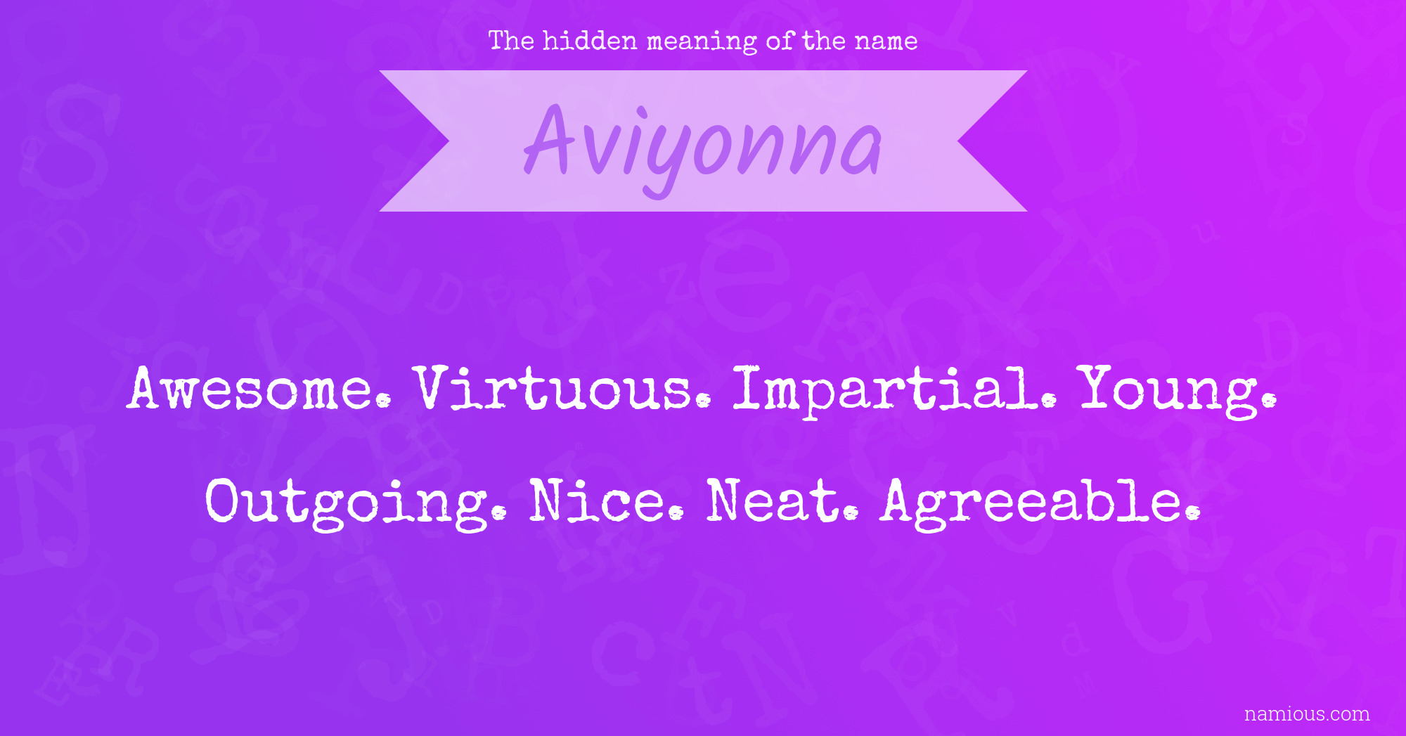 The hidden meaning of the name Aviyonna