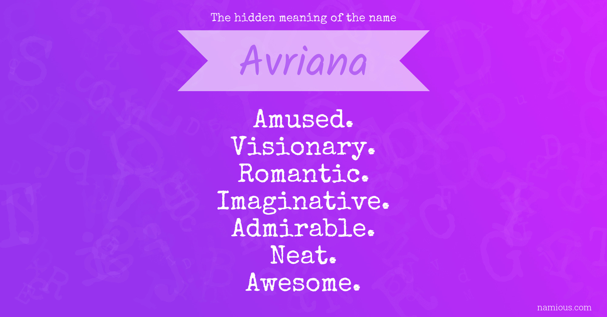 The hidden meaning of the name Avriana