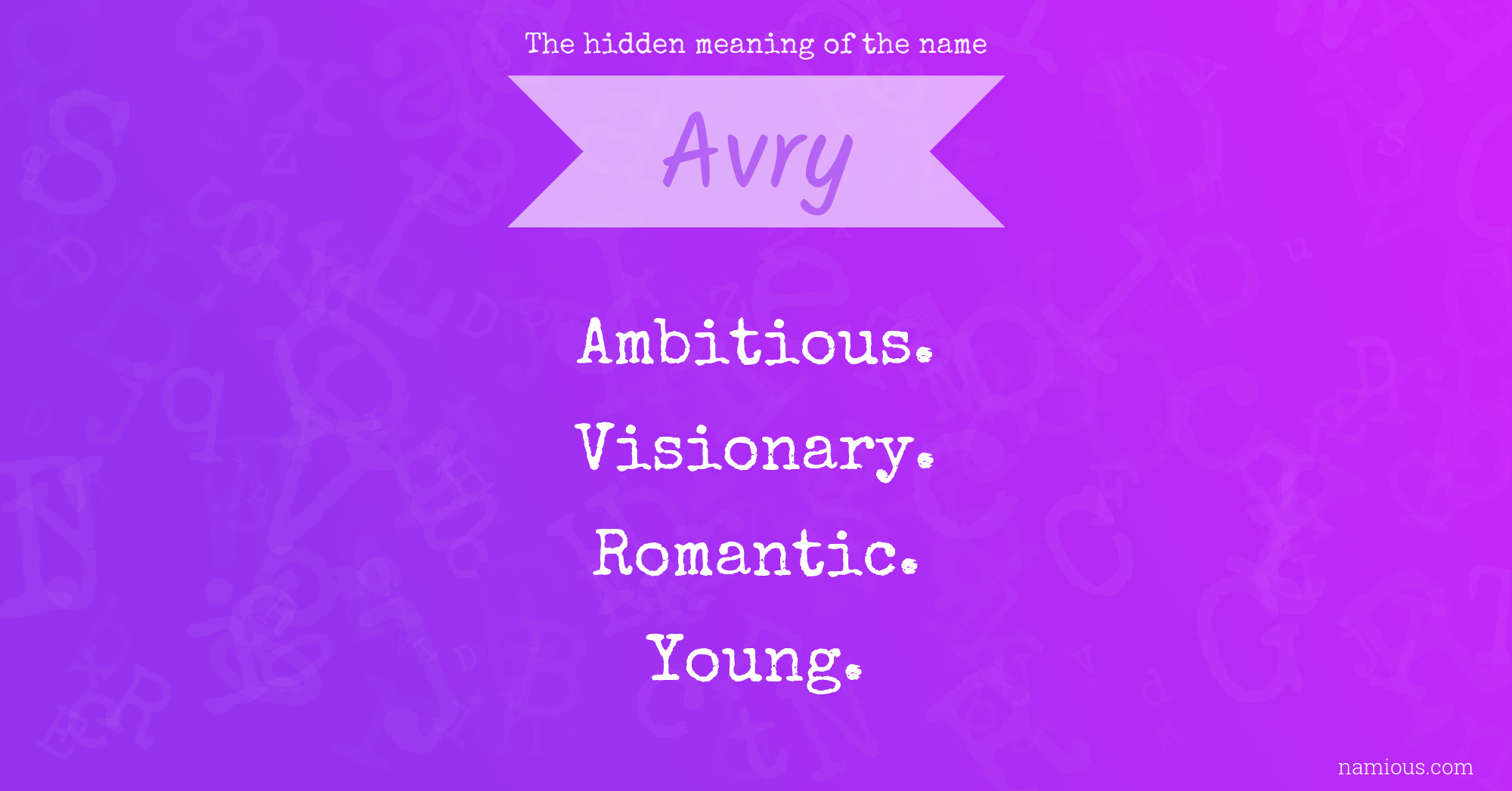 The hidden meaning of the name Avry