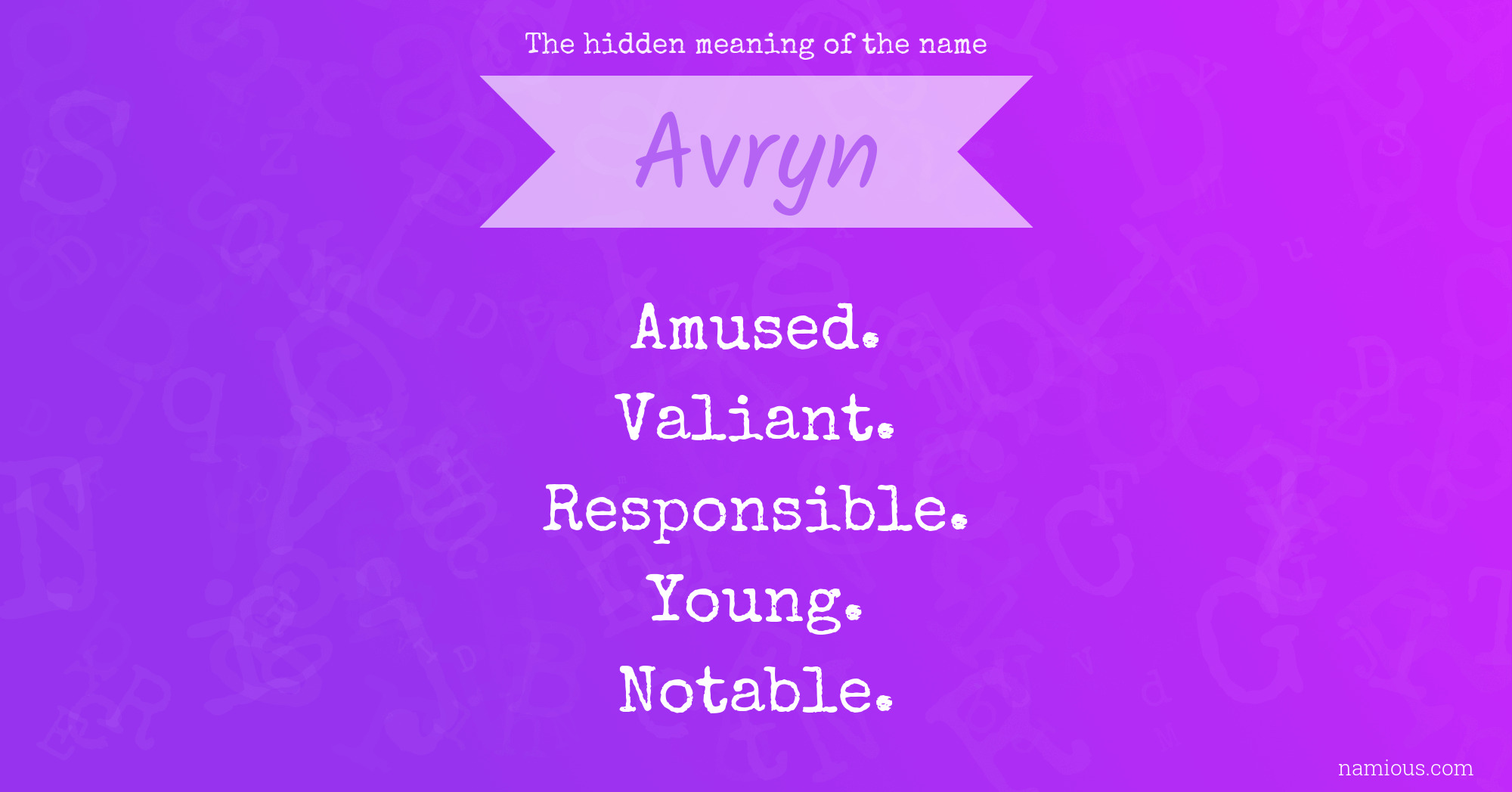 The hidden meaning of the name Avryn