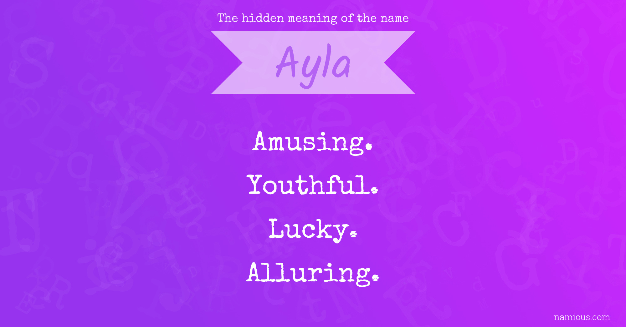 The hidden meaning of the name Ayla