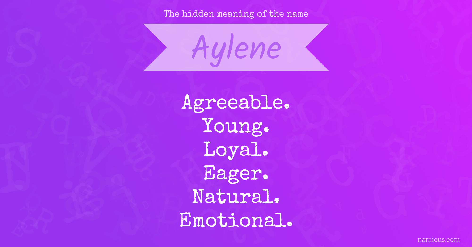 The hidden meaning of the name Aylene