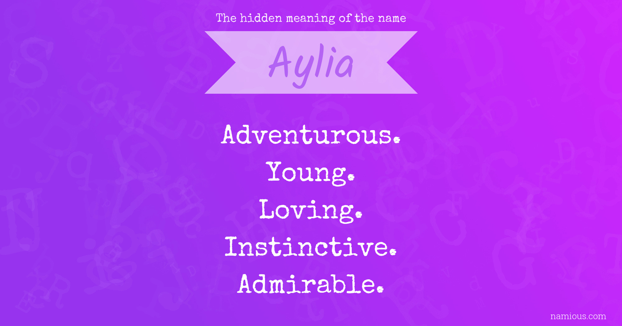 The hidden meaning of the name Aylia