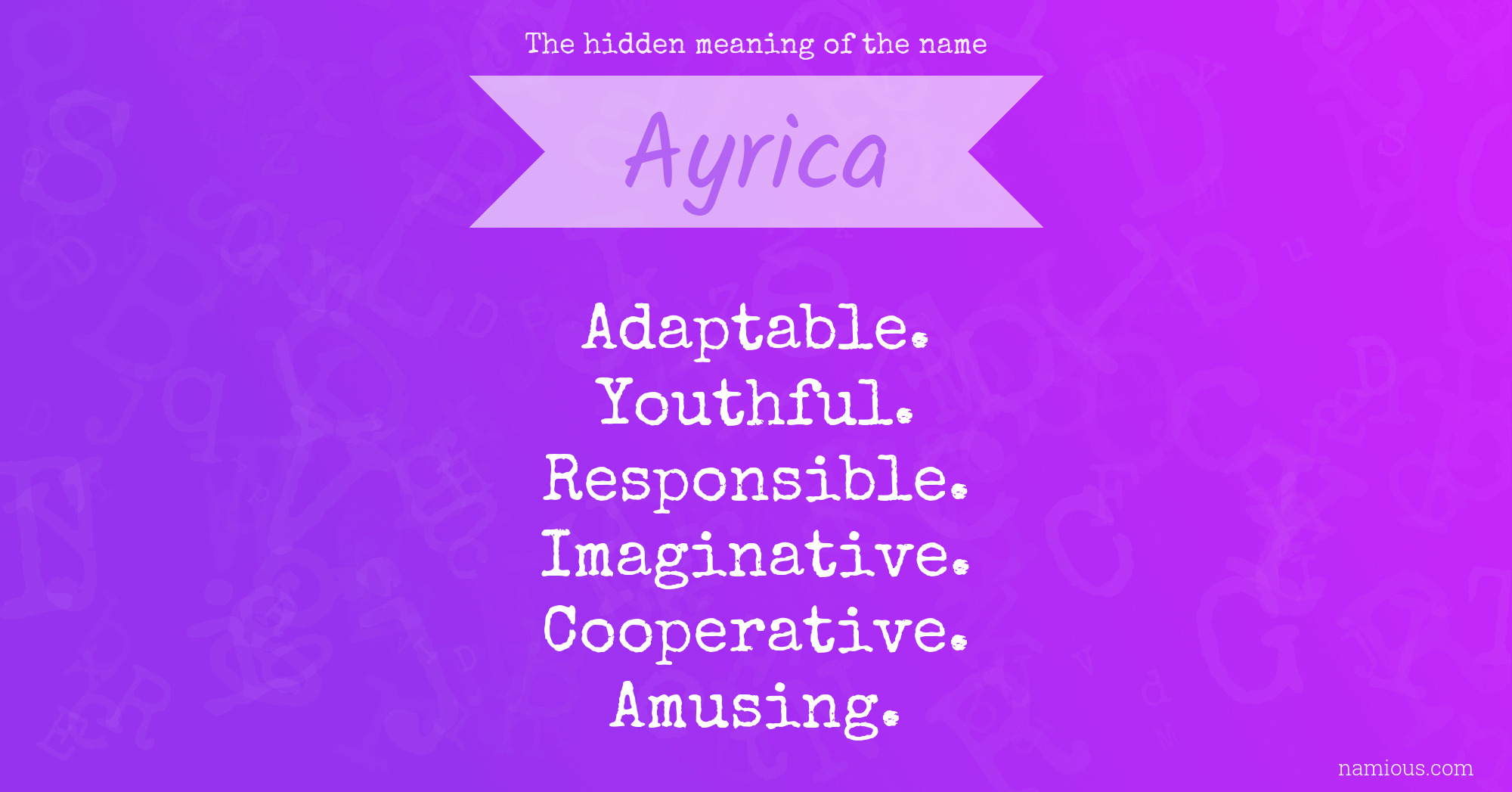 The hidden meaning of the name Ayrica