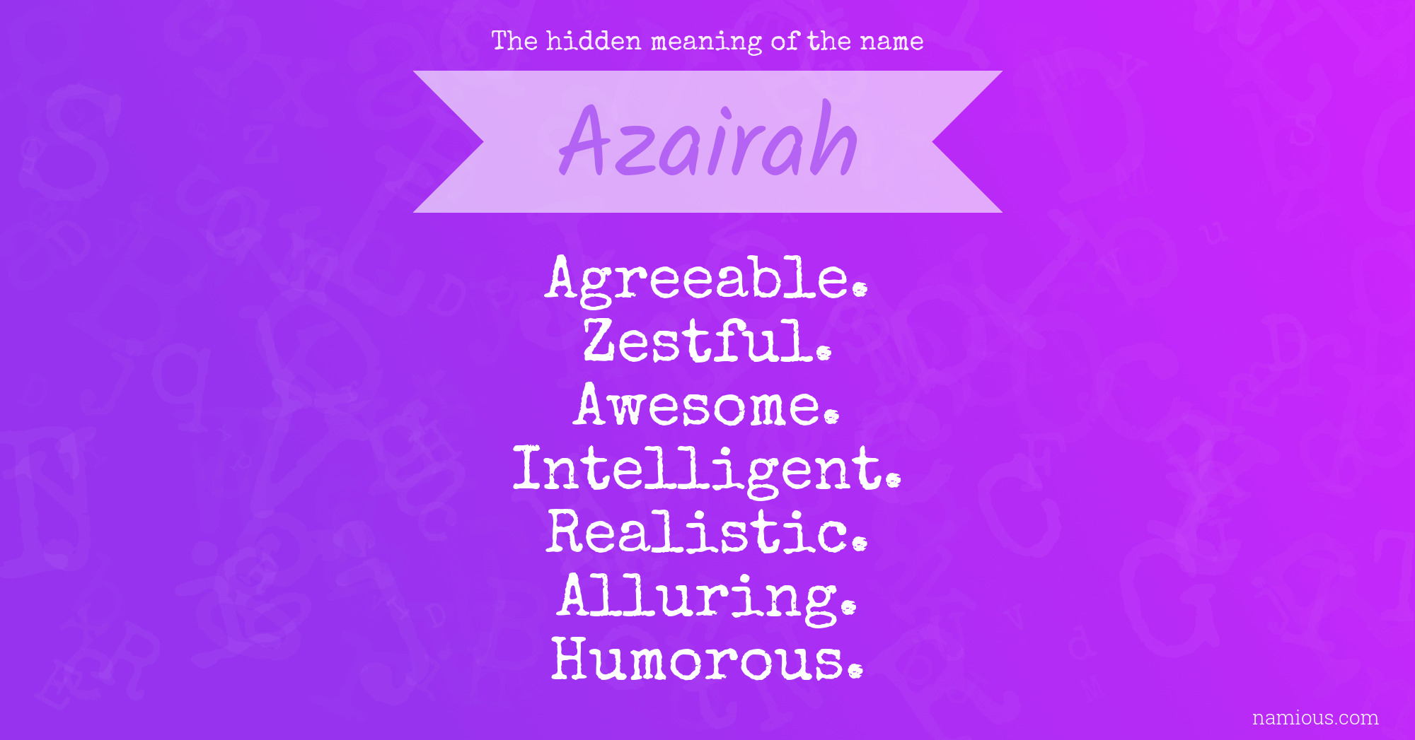 The hidden meaning of the name Azairah