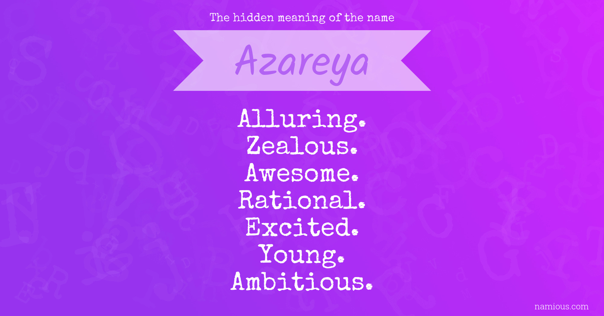 The hidden meaning of the name Azareya