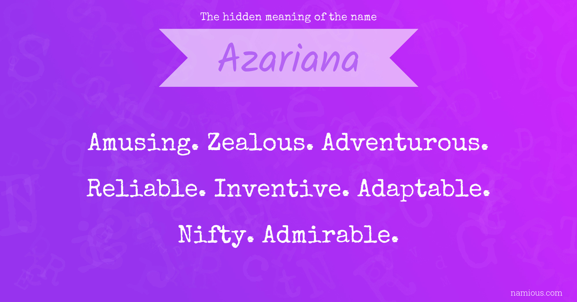 The hidden meaning of the name Azariana