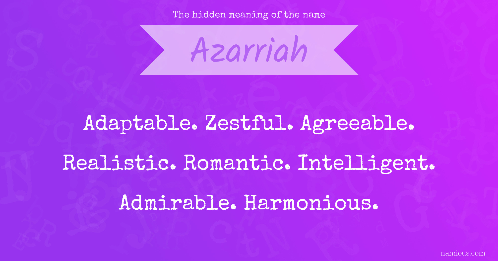 The hidden meaning of the name Azarriah