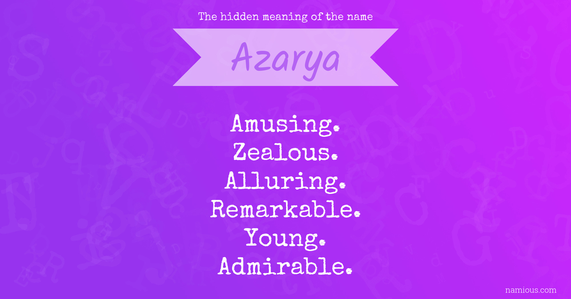 The hidden meaning of the name Azarya