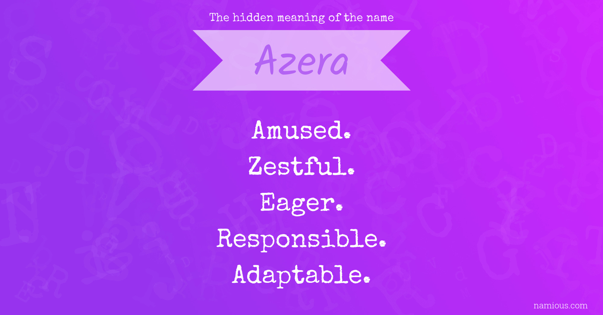 The hidden meaning of the name Azera