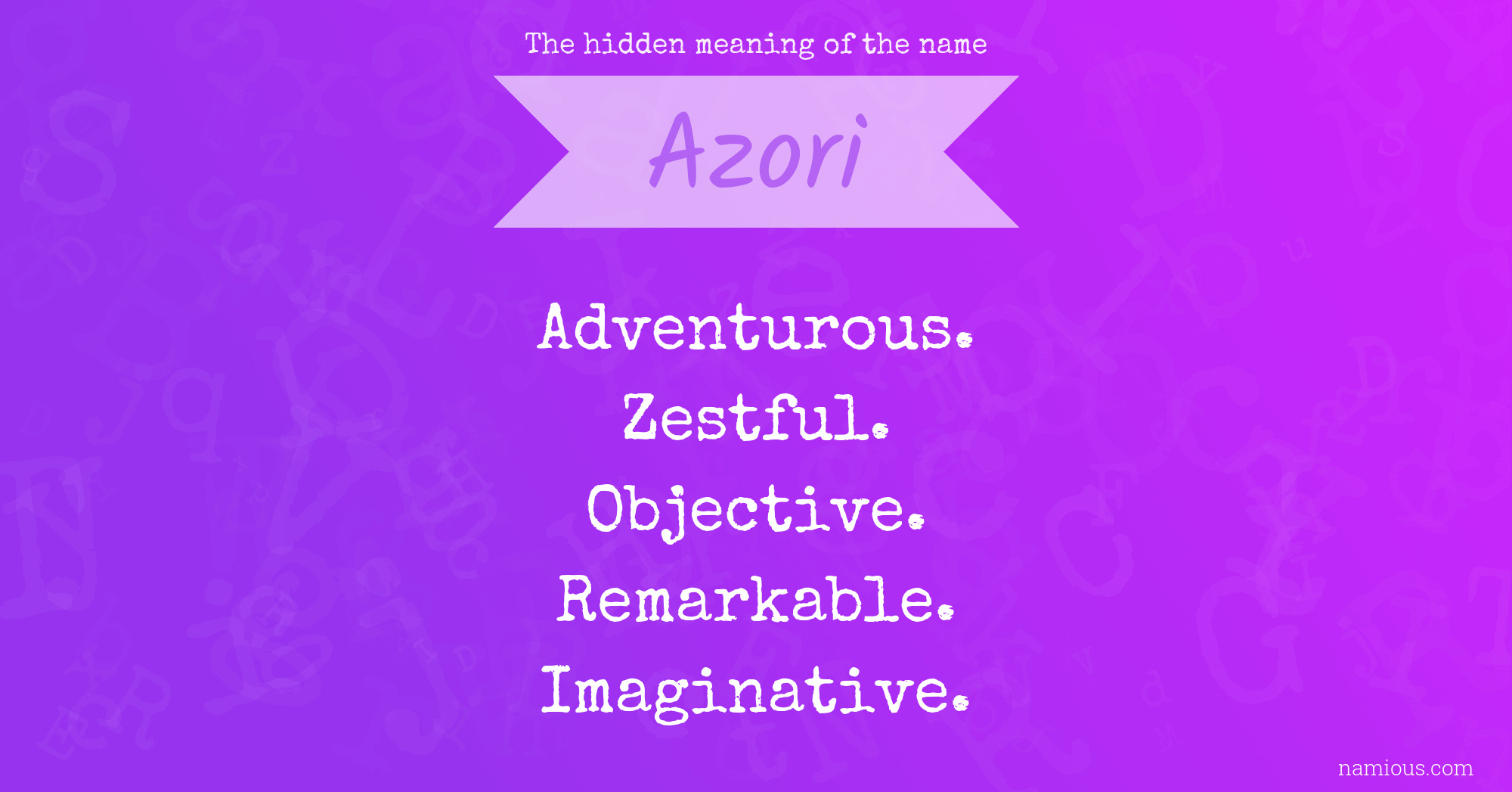 The hidden meaning of the name Azori